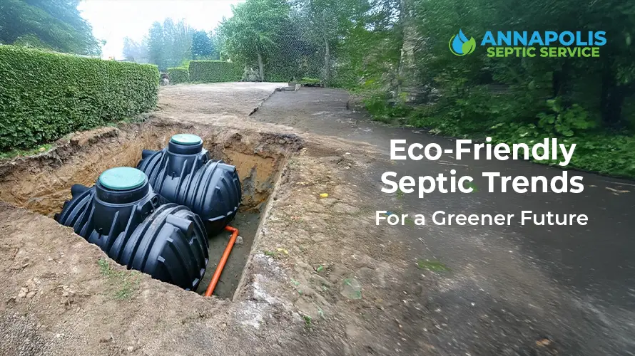 Why eco-friendly septic upgrades matter: sustainable septic solutions for a greener future.