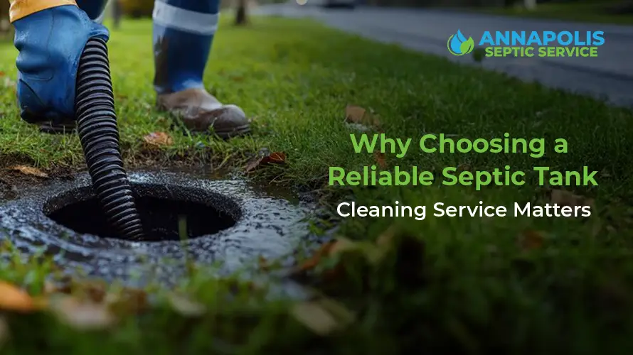 Importance of Choosing Reliable Septic Tank Cleaning Service Near You.