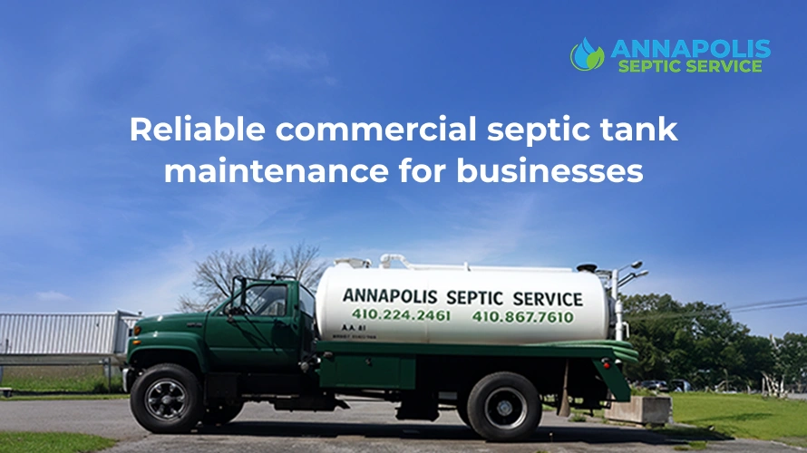 Annapolis Septic Service team performing commercial septic tank cleaning and maintenance